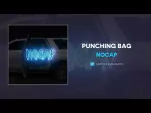 Nocap - Punching Bag